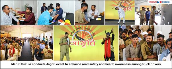 Maruti Suzuki commences Jagriti: a 5-day road safety and health awareness event for truck drivers